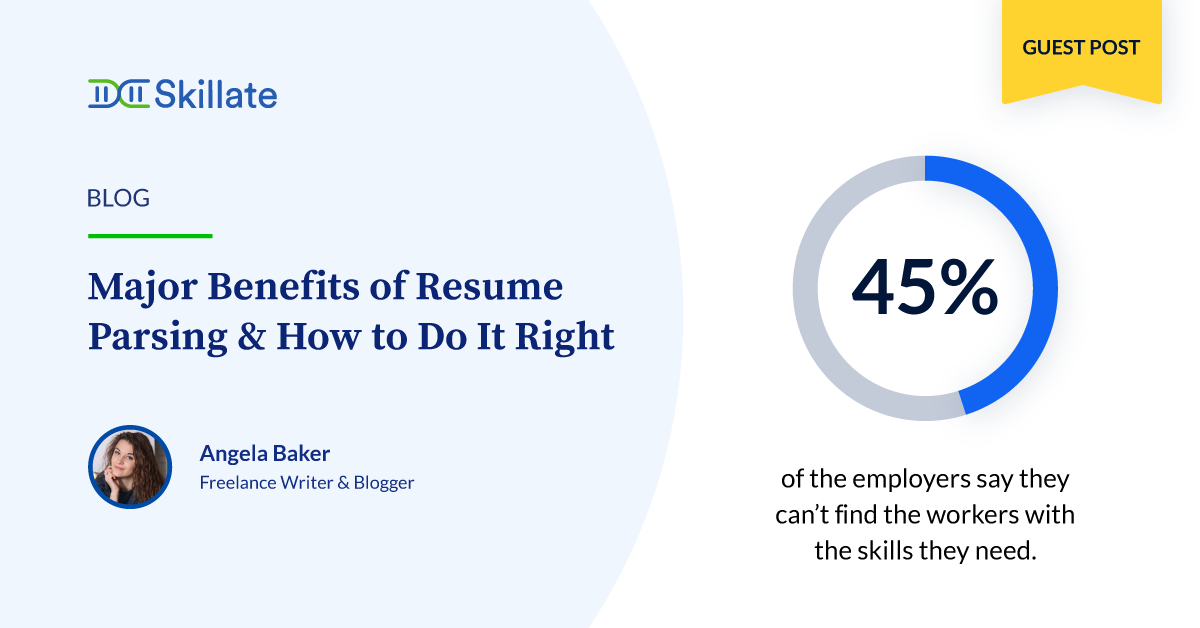 Major Benefits of Resume Parsing & How to Do It Right